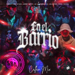 EN EL BARRIO chapanaJv 26is (Varios) (Explicit)