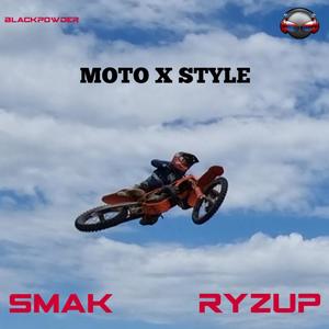 MOTO X STYLE (feat. Smak) (Grind version)