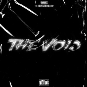 the void - Slowed (Explicit)