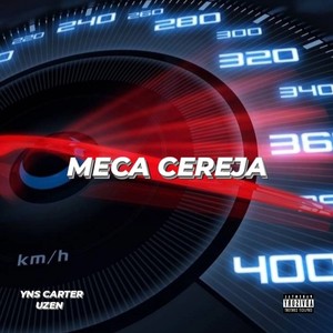 Meca cereja (Explicit)