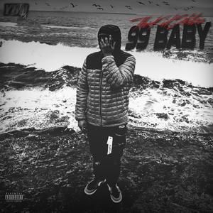 99 Baby (Explicit)