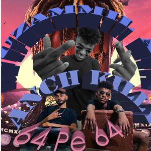 64 pe 64 (feat. RMP BOYS) (Explicit)