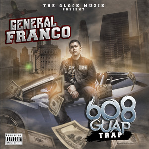 608 Guap Trap (Explicit)