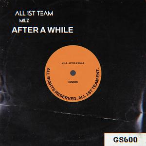 After A While (Explicit)