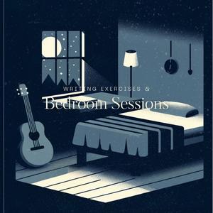 Bedroom Sessions