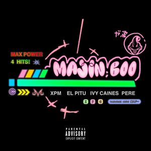 MAJIN BOO (feat. XPM, El Pitu & Pere) (Explicit)