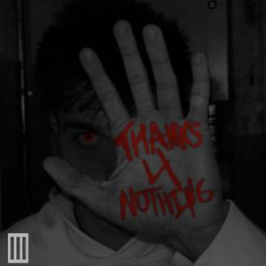 THANKS 4 NOTHING (feat. PHEL)