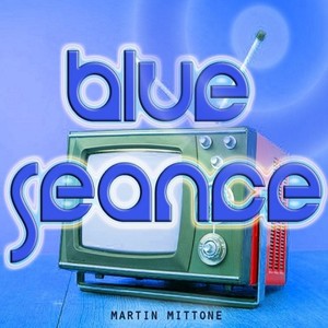 Blue Seance