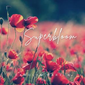 Superbloom