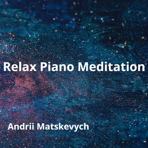 Relax Piano Meditation