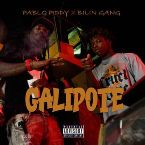 Galipote (feat. Pablo Piddy) [Explicit]