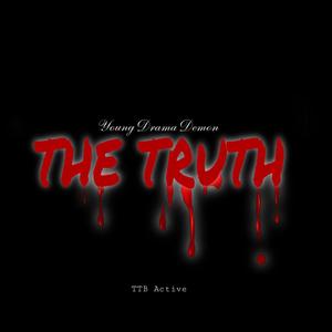 The Truth (Explicit)