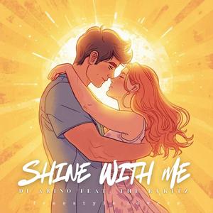 Shine With Me (feat. The RuKitz)