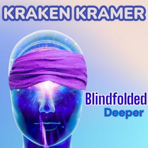 Blindfolded Deeper