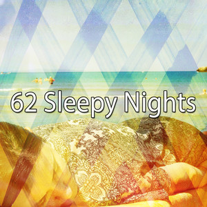 62 Sleepy Nights