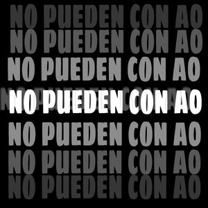 No Pueden Con A0 (Explicit)