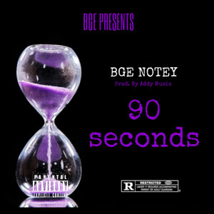 90 Seconds (Explicit)