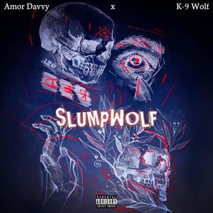 SLUMPWOLF (EP VERSION) [Explicit]