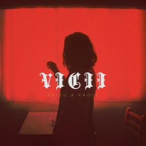 Vicii (feat. Kroll) (Explicit)