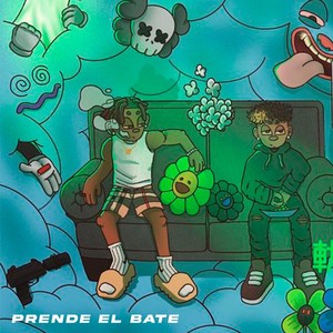 Prende el Bate (Explicit)