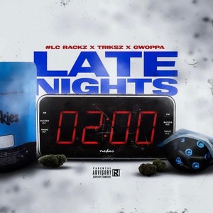 Late Nights (feat. Triksz LC) [Explicit]