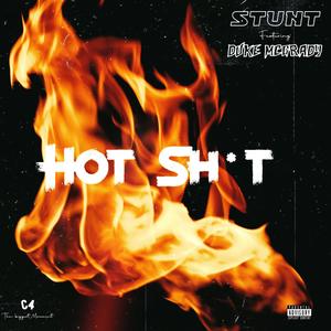 HOT **** (feat. Duke McGrady) [Explicit]