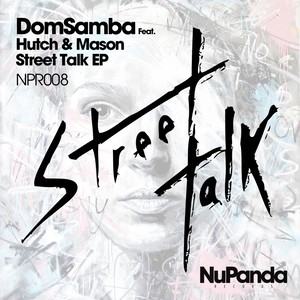 Street Talk (Original Mix)