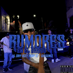Rumores en el Barrio (Explicit)