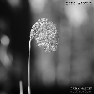 Dream Garden (feat. Kristen Brutto)