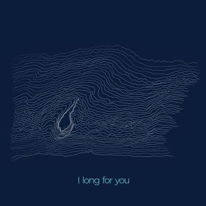 I Long for You