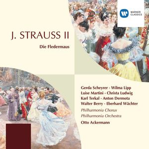 Die Fledermaus - Strauss, Johann II: Die Fledermaus, Act 1: 