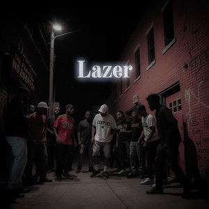 Lazer (Explicit)