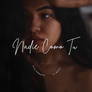 Nadie Como Tu (Explicit)