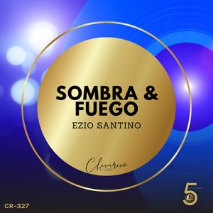 Sombra & Fuego