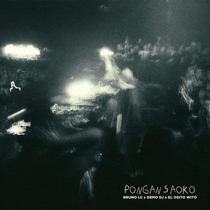 PONGAN SAOKO (Explicit)
