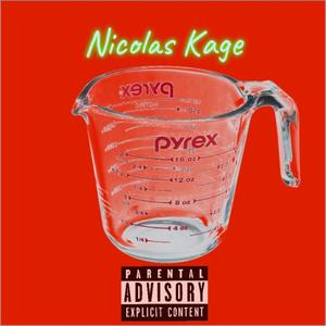 Nicolas Kage (Explicit)