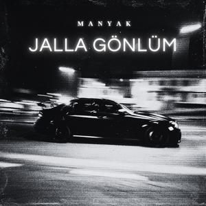 Jalla Gönlüm (Explicit)