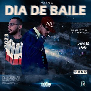 Dia de Baile (Explicit)