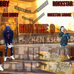 Run The 9 (feat. Gso Bibby) [Explicit]