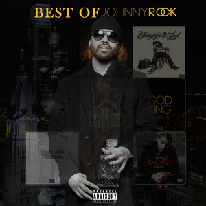 Best of Johnny Rock (Explicit)