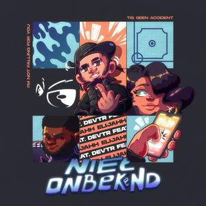 Niet Onbekend (feat. DevTR)