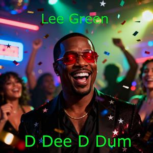 Lee Green - D Dee D Dum