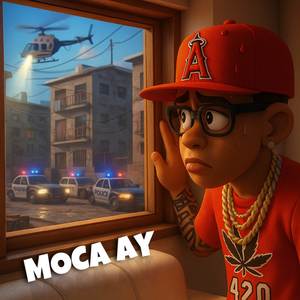 Moca Ay (Explicit)