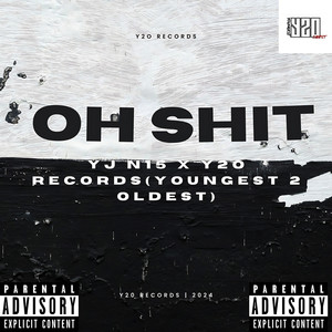 Oh **** (Explicit)