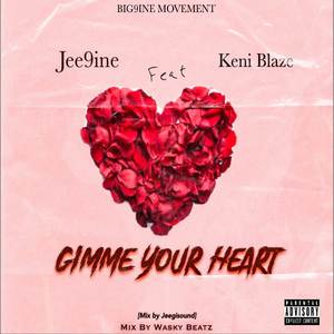 Gimme Your Heart (Explicit)