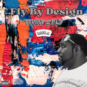 Fly By Design Book.2 (Explicit)