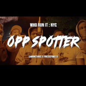 Opp Spotter x FINESSEFRM213 (Explicit)