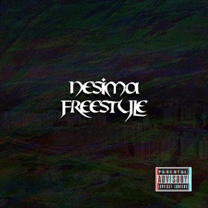 Nesima Freestyle (Explicit)