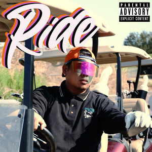 Ride (Explicit)