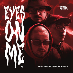 Eyes On Me (Remix|Explicit)